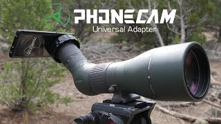 Phonecam Universal Smartphone Digiscope Adapter  Fits All Optics  Digiscoping [upl. by Edroi325]