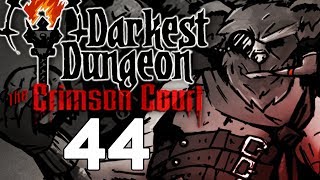 Baer Plays Darkest Dungeon The Crimson Court Ep 44 [upl. by Akemal]