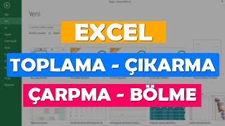 Excel Dersleri  Toplama Çıkarma  Çarpma Bölme işlemleri [upl. by Kerril]