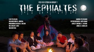 quotThe EphialtesquotHorror film by Coc Students FC2G12STEM04 Group 1GAWIN LAHAT PARA SA GRADES [upl. by Lobiv586]