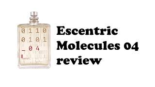 Escentric Molecules 04 review [upl. by Ethelind]