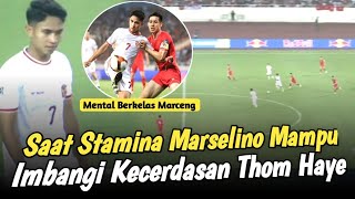 quotSAAT MARSELINO PAMER STAMINA 100 MENITquot Lihat Saat Marselino Mampu Menjadi Otak Serangan Indonesia [upl. by Cimbura]