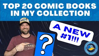 Top 20 Comic Books in My Collection 2023 Plus a New 1 [upl. by Drofiar641]