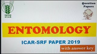 Entomology ICAR SRF question paper 2019 [upl. by Llehsyar821]