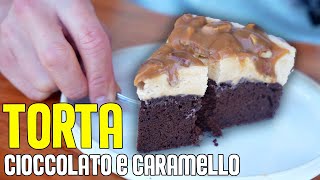 TORTA al cioccolato E CARAMELLO alle NOCI PECAN  ricetta deliziosa e facilissima [upl. by Sheehan]