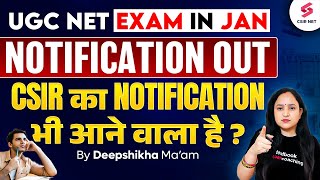 UGC NET December Notification 2024 Out  CSIR NET Dec 2024 Application Form कब आएगा Deepshikha Mam [upl. by Rauscher]