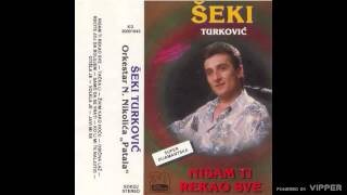 Seki Turkovic  Ko li mi te naljutio  Audio 1992 [upl. by Remmos315]