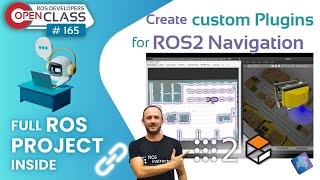 Create Custom Plugins for ROS2 Navigation  ROS2 Developers Open Class 165 [upl. by Jabin]