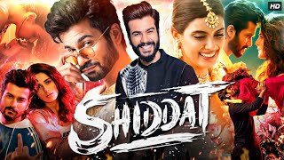 Shiddat Full Movie HD 2021  Radhika Madan Sunny Kaushal Diana Penty Mohit Raina  Review amp Facts [upl. by Annahsohs]