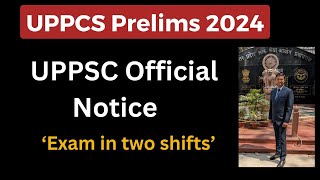 UPPSC New Official Notice Exam Dates  UPPCS 2 Shift  RO  3 Shifts  New Percentile formula [upl. by Otila45]