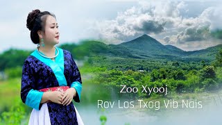 Rov Mus Txog Vib Nais  Zoo Xyooj Cover [upl. by Kcirtapnhoj184]