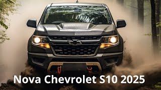 💥Nova Chevrolet S10 2025  ADEUS A HILUX 😂🤣 [upl. by Ahsias563]