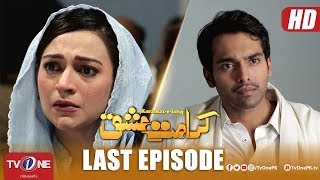 Karamat e Ishq  Last Episode  TV One Drama  20 June 2018 [upl. by Alpers566]