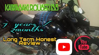 KAWASAKI ROUSER 135 Longterm Honest Review7yrsJoemar Kens Vlogs [upl. by Laoj]