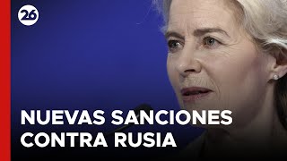 La Unión Europea aprobó nuevas sanciones contra Rusia a dos años de la invasión a Ucrania [upl. by Noswad]