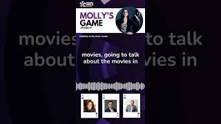 Cinema Reels Episode 1  Mollys Game [upl. by Wolford883]