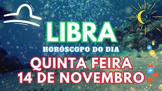 ♎ LIBRA 🎁 VAI ACONTECER NESTA QUINTA FEIRA 14 DE NOVEMBRO DE 2024 [upl. by Stiles924]