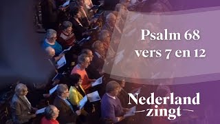 Nederland Zingt Psalm 68 vers 7 en 12 [upl. by Charlet40]