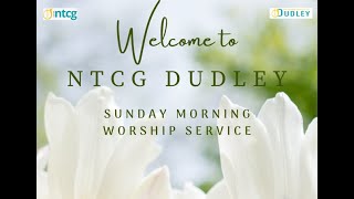 NTCG Dudley  Sunday Morning Service  Bro Trevor Ricketts [upl. by Auqinehs]