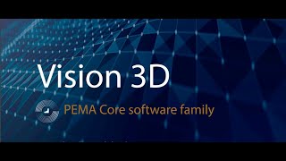 Vision 3D teaser  PEMA Core software family [upl. by Sedgewick]