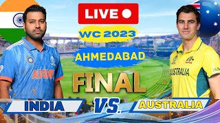 🔴 Live India vs Australia World Cup Final Match Score  Live Cricket Match Today IND vs AUS [upl. by Leviralc]