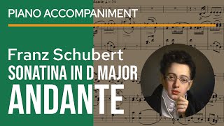 Schubert  Sonata in D Major D384 2nd mov Andante Piano Accompaniment  sheet music play along [upl. by Kallista]