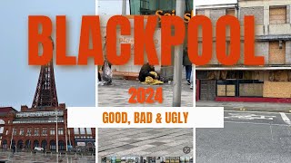 Blackpools GOOD BAD amp UGLY [upl. by Lamson386]