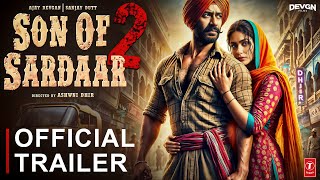 Son Of Sardaar 2  Concept Trailer  Sunny Deol  Ajay Devgn  Mrunal Thakur Sanjay Dutt  2025 [upl. by Hali]