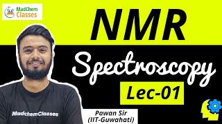 Introduction to NMR Spectroscopy  Organic Chemistry  For CSIRNET amp GATE IITJAM   Pawan Sir [upl. by Odlabu]