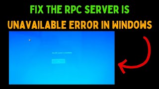 How to Fix The RPC Server Is Unavailable Error in Windows 11 [upl. by Nylia]