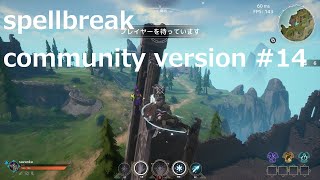 spellbreak community version 14 [upl. by Nolahp]