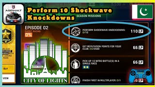 Asphalt 9 Perform 10 Shockwave Knockdowns In A Single Race  Episode 2 City Of Lights Season [upl. by Renwick]