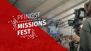 PfingstMissionsFest 2024 Gottesdienst amp Forum Mission [upl. by Haroppiz]