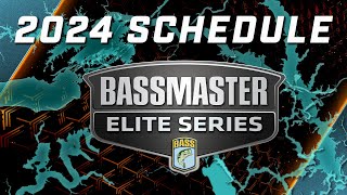 2024 Bassmaster Elite Series Schedule Announcement [upl. by Theona]