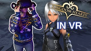 MORE KINGDOM HEARTS IN VR [upl. by Pierce]