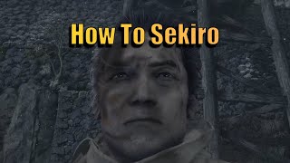 How to Play Sekiro [upl. by Artinad]