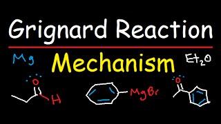 Grignard Reagent Synthesis Reaction Mechanism  Organic Chemistry [upl. by Fletcher]