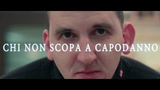 CHI NON SCOPA A CAPODANNO [upl. by Airrat]