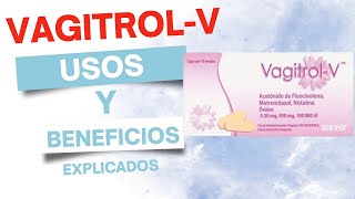 Vagitrol ¿Qué es y para qué sirve [upl. by Hartzke]