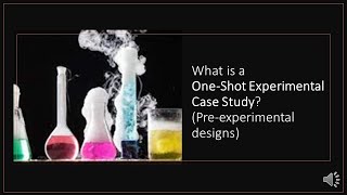 What is a oneshot experimental case study preexperimental research design [upl. by Spear382]