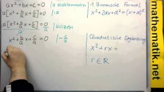 Quadratische Gleichungen  Allgemeine Lösungsformel  Beweis  Teil 1 [upl. by Alema103]