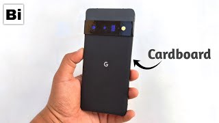 Google Pixel 6 Pro from Cardboard  Bi [upl. by Anircam]