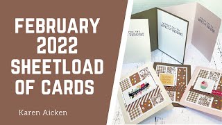 February 2022 Sheetload of Cards SLCTFeb2022 [upl. by Brinson]