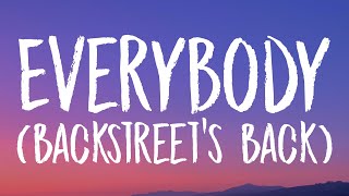 Backstreet Boys  Everybody Backstreets Back Lyrics [upl. by Reyotal275]