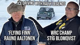 Ice driving with rally legends Stig Blomqvist and Rauno Aaltonen [upl. by Anyk]