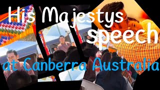 His Majestys speech at Canberra Australia [upl. by Ardnaiek]