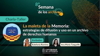 La Maleta de la Memoria Estrategias de difusión y suso en un archivo de DDHH Semana Archivos 2024 [upl. by Annair39]