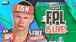 FPL IS LIVE  The FPL Wire  Fantasy Premier League Tips 202425 [upl. by Anoif595]