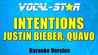 Justin Bieber Quavo  Intentions  With Lyrics HD VocalStar Karaoke [upl. by Urbanus]