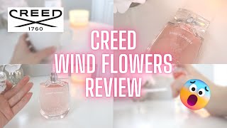 NEW Creed WIND FLOWERS Perfume Review  2022 [upl. by Nerahs287]